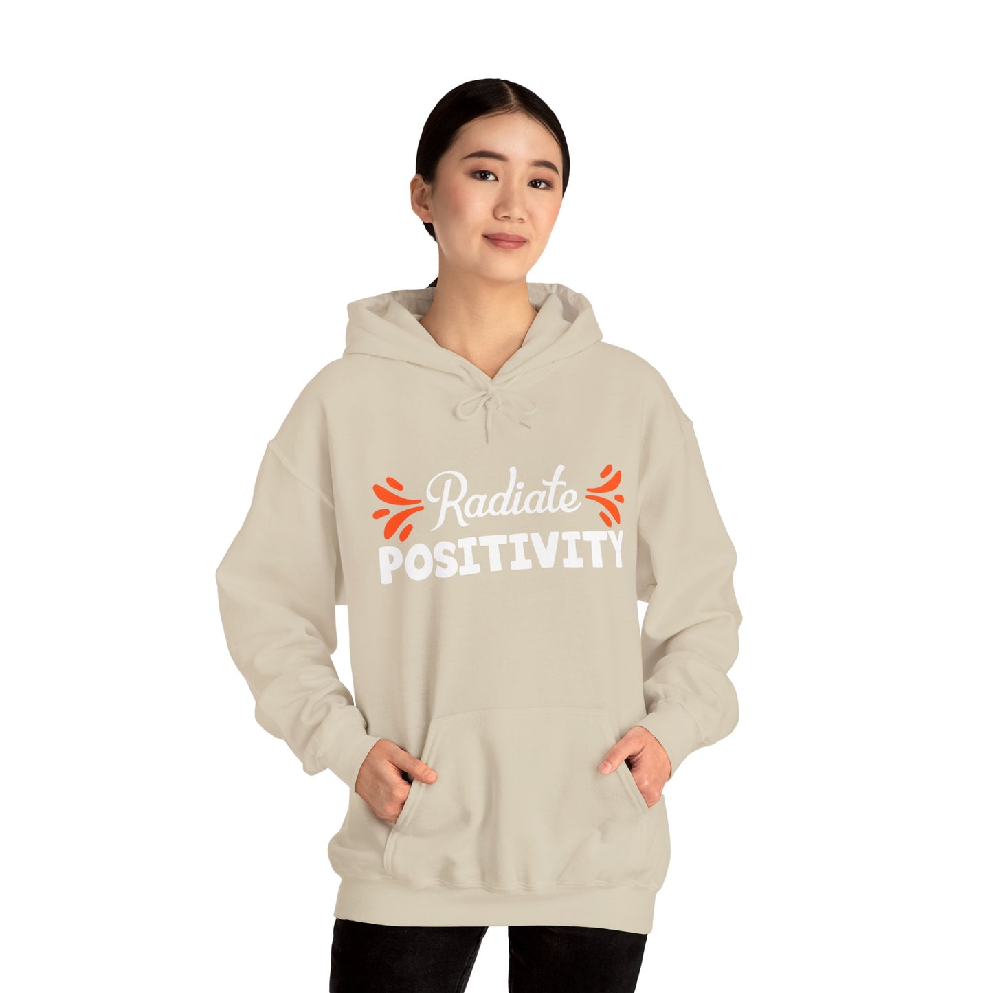 Motivational Unisex Hooded Sweatshirt - Radiate Positivity Design