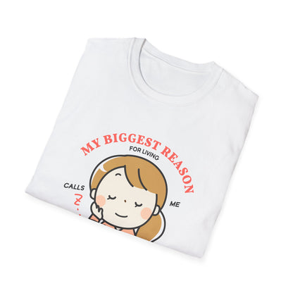 Mother's Day Unisex T-Shirt - My Biggest Reason For Living Calls Me Mom Design