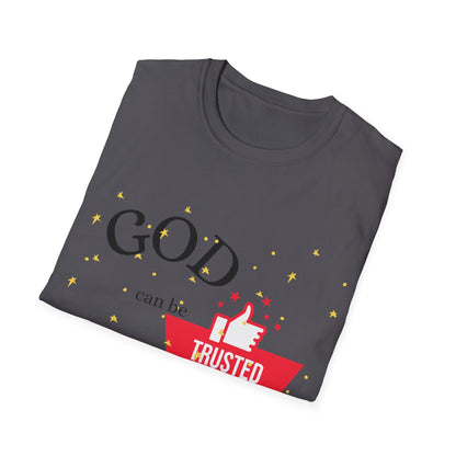 Christian Unisex T-Shirt - God Can Be Trusted Design