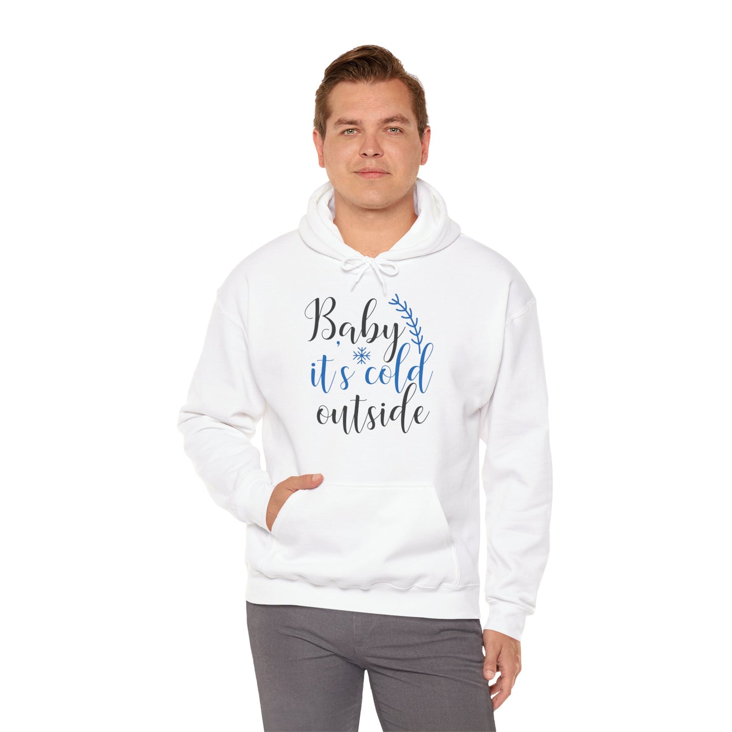 Christmas Unisex Hooded Sweatshirt - Baby It's Cold Outside Design