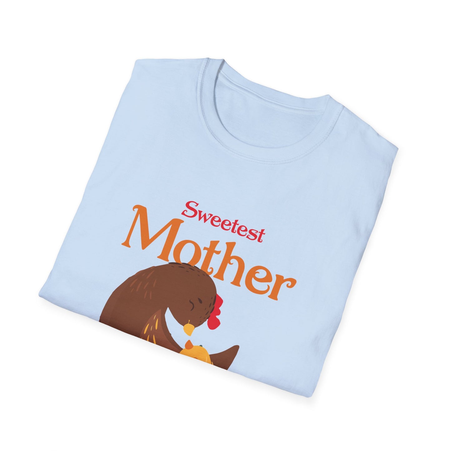 Mother's Day Unisex T-Shirt - Sweetest Mother Design