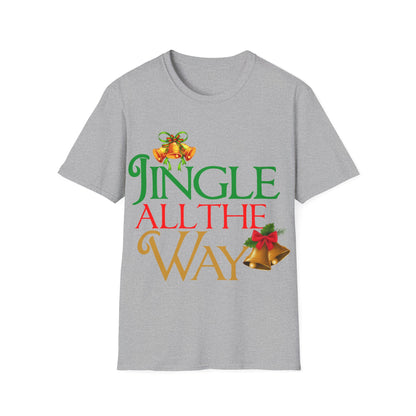 Christmas Unisex T-Shirt - Jingle All the Way Design