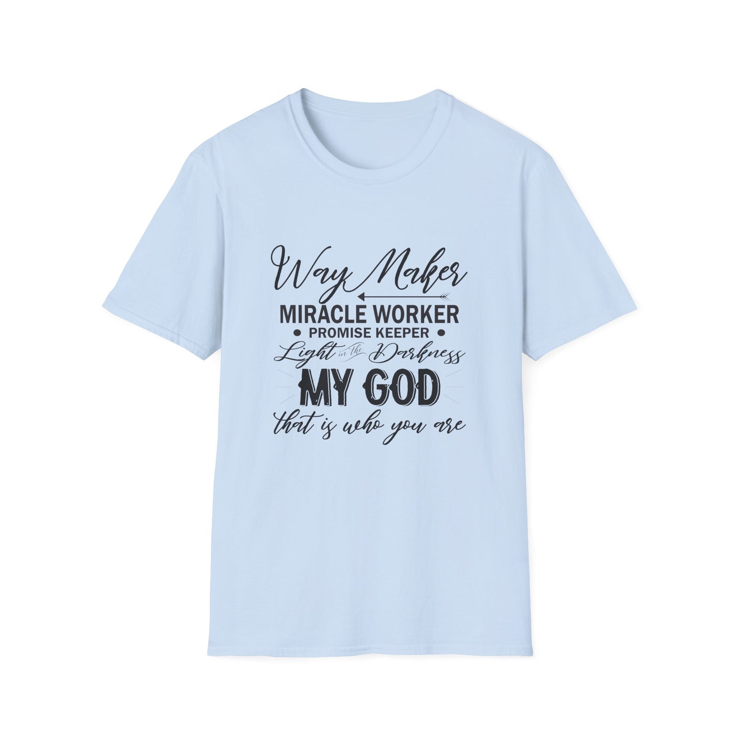 Christian Unisex T-Shirt - Way Maker Miracle Worker Promise Keeper Design