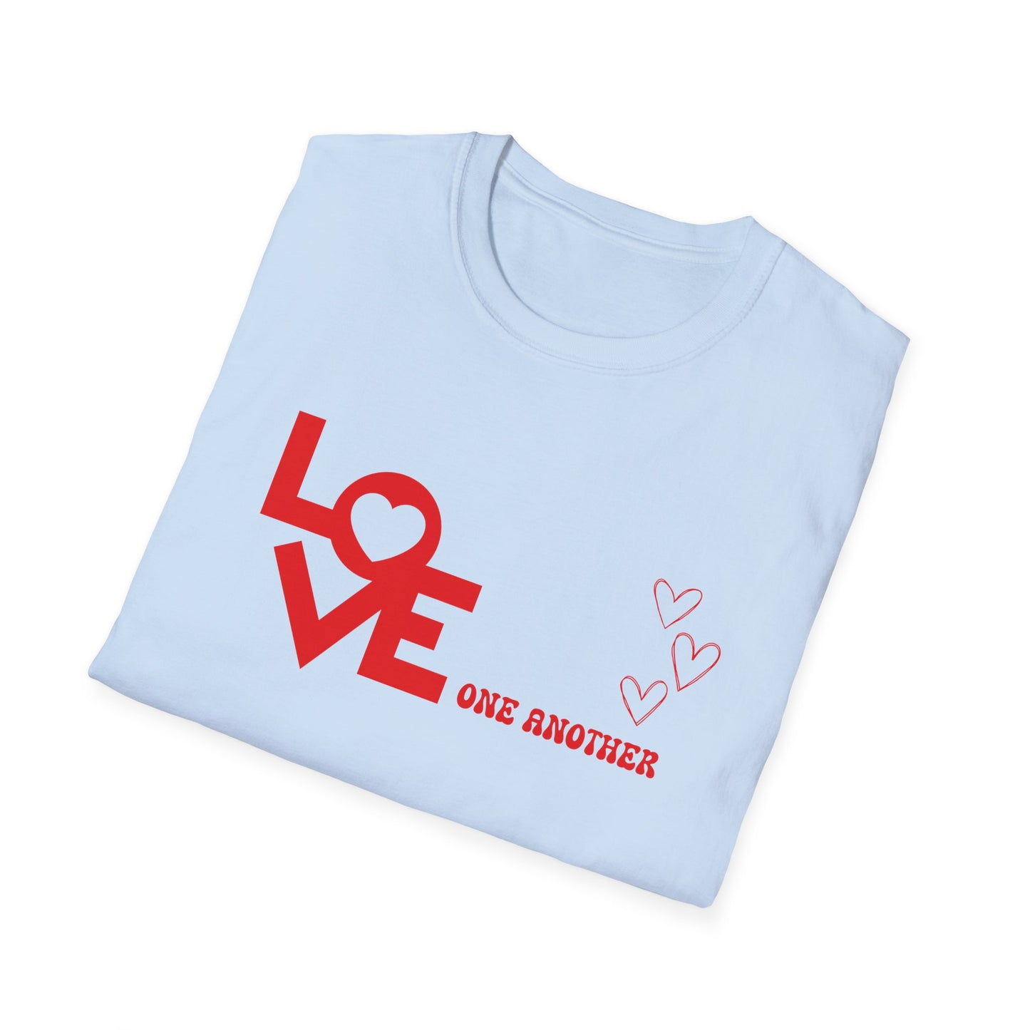 Valentine's Day Unisex T-Shirt - Simple Love One Another Design