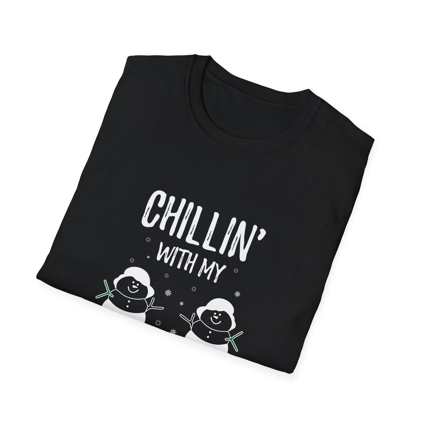 Christmas Unisex T-Shirt - Chillin' With My Snowmies Design