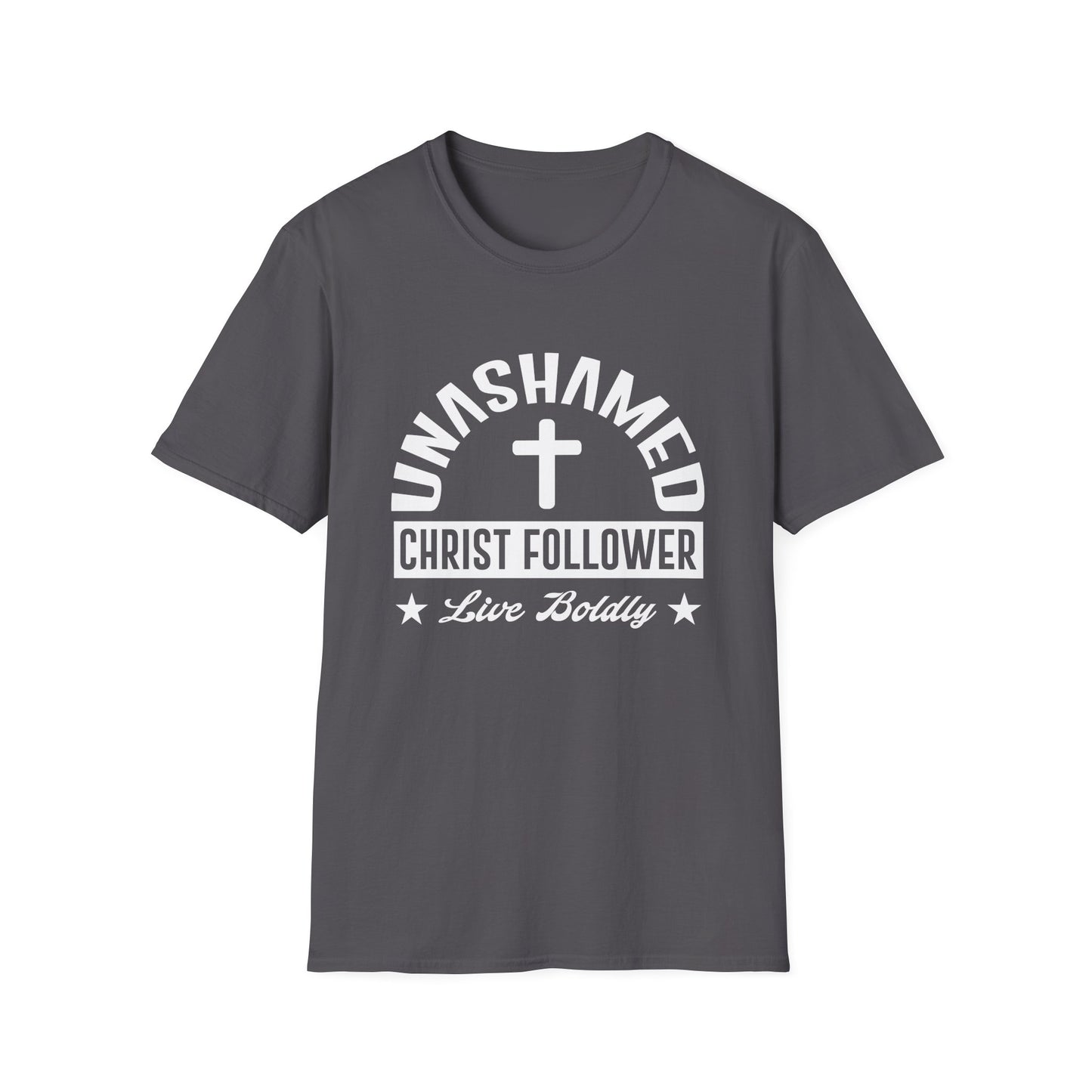 Christian Unisex T-Shirt - Unashamed Christ Follower Design