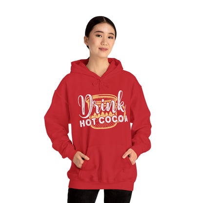 Christmas Unisex Hooded Sweatshirt - Drink Hot Cocoa Design