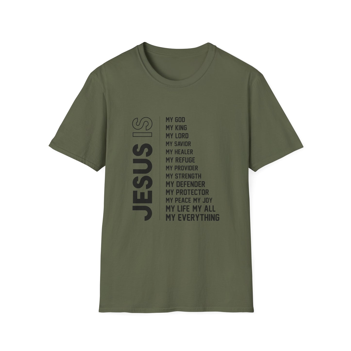 Christian Unisex T-Shirt - Jesus Is My Everything Design