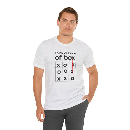 Think Outside of The Box Motivational Quote Short Sleeve T-Shirt - Unisex