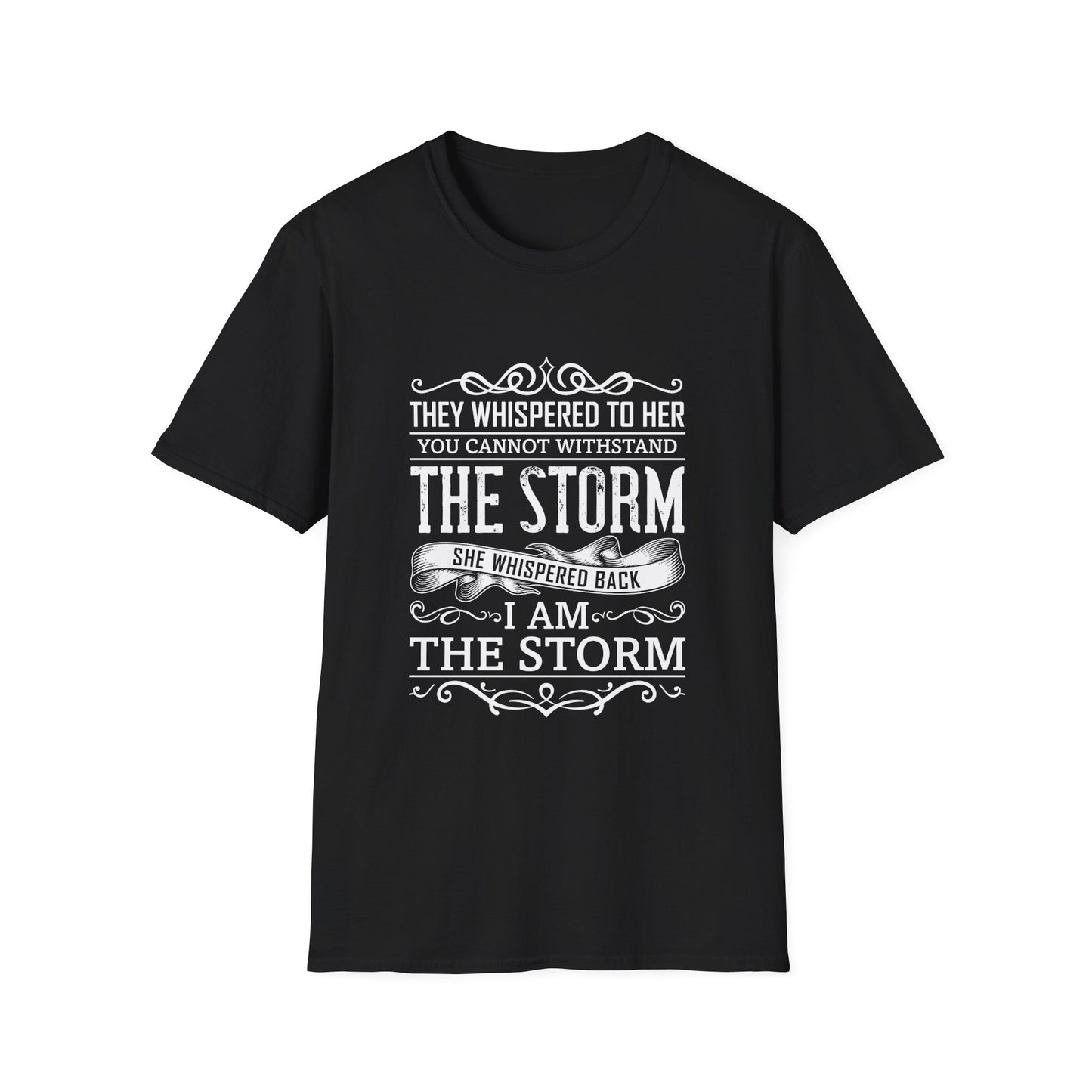 Motivational Unisex T-Shirt - I Am The Storm Design