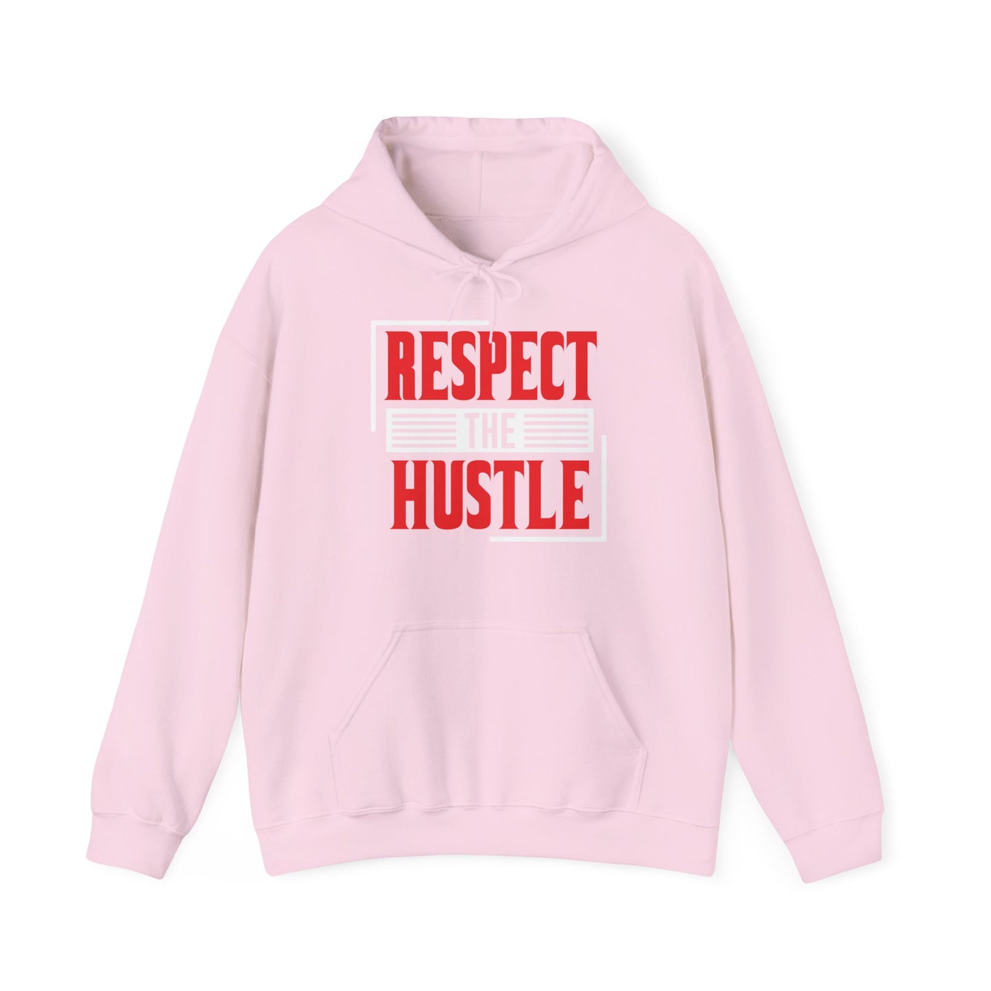 Motivational Unisex Hooded Sweatshirt - Respect The Hustle Design