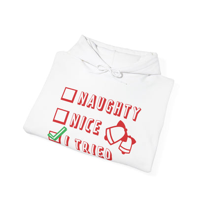 Christmas Unisex Hooded Sweatshirt - Naughty Nice I Tried Design