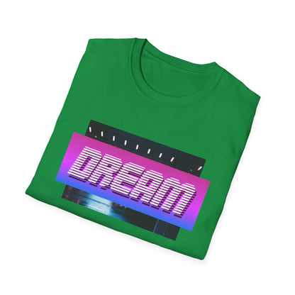 Motivational Unisex T-Shirt - Dream Design