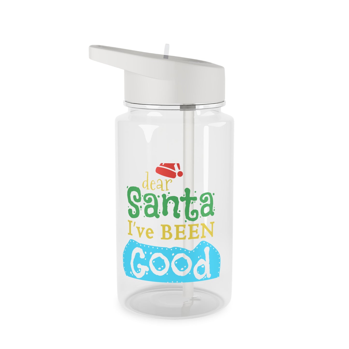 Tritan Water Bottle - Dear Santa I've Been Good Design