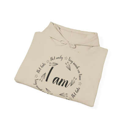 Motivational Unisex Hooded Sweatshirt - I Am Very Much On Time Design