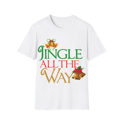 Christmas Unisex T-Shirt - Jingle All the Way Design