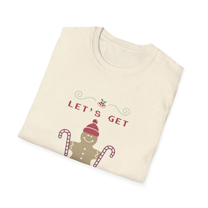 Christmas Unisex T-Shirt - Let's Get Baked Design