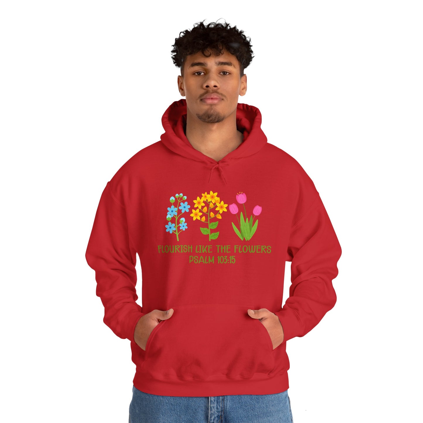 Christian Unisex Hooded Sweatshirt - Flourish Like The Flowers Design