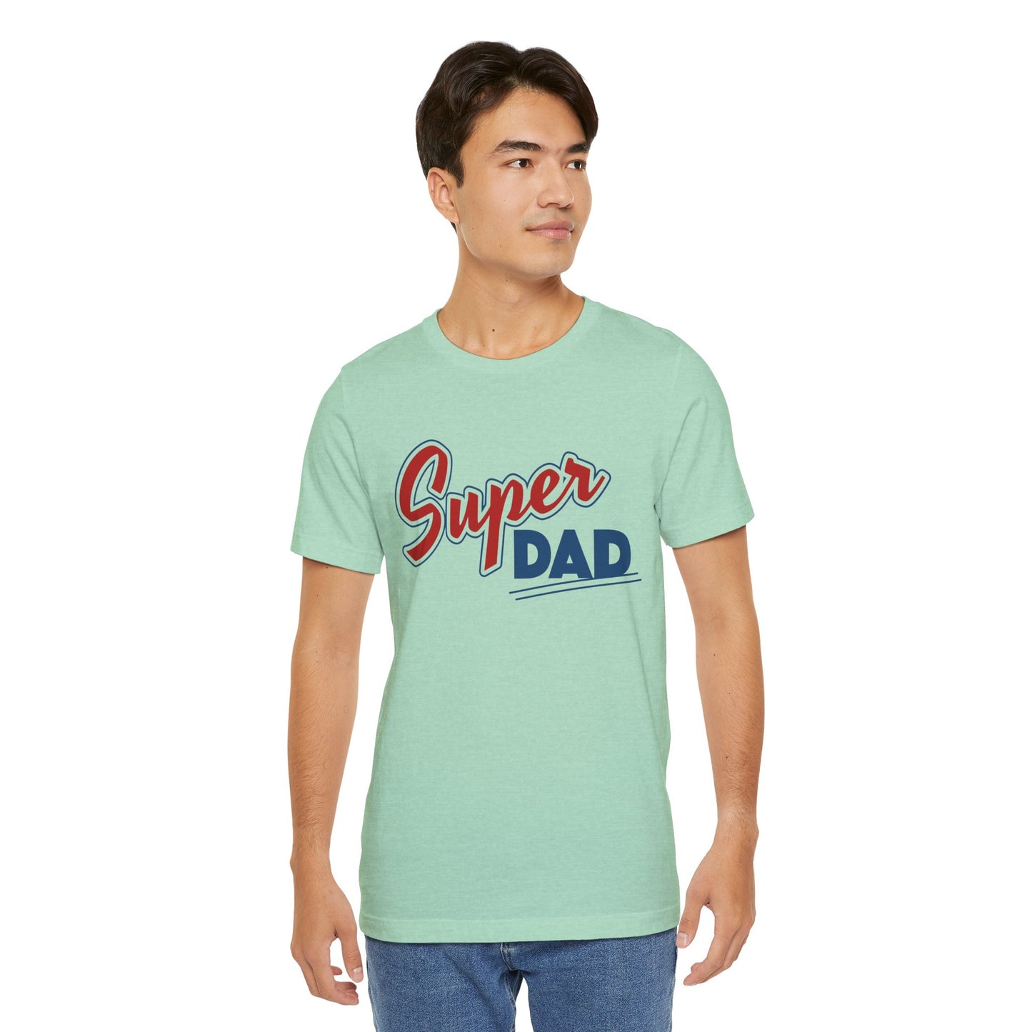 Super Dad Father's Day Short Sleeve T-Shirt - Unisex - Motivational Treats