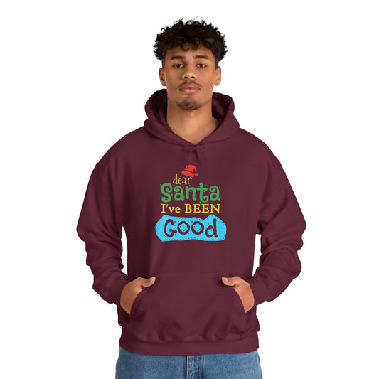 “Dear Santa, I’ve Been Good” Christmas Hoodie | Motivational Treats
