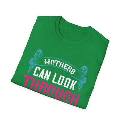 Mother's Day Unisex T-Shirt - Mothers Can Look Through A Child's Eyes and See Tomorrow Design