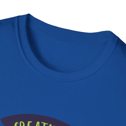 Motivational Unisex T-Shirt - Creativity Never Goes Out Of Style Design