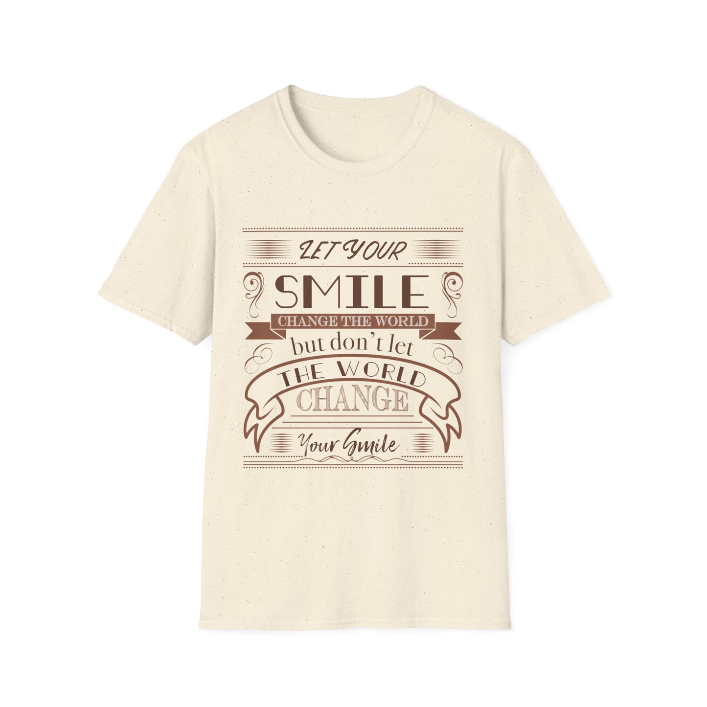 Motivational Unisex T-Shirt - Let Your Smile Change The World Design