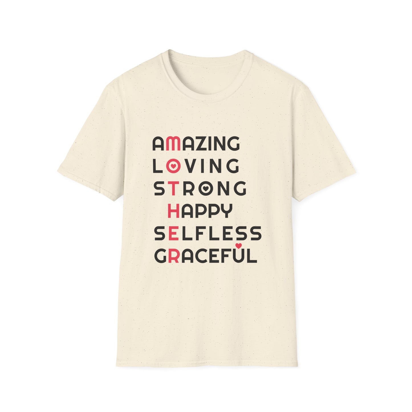 Mother's Day Unisex T-Shirt - MOTHER Amazing Loving Strong Happy Selfless Graceful Heart Design