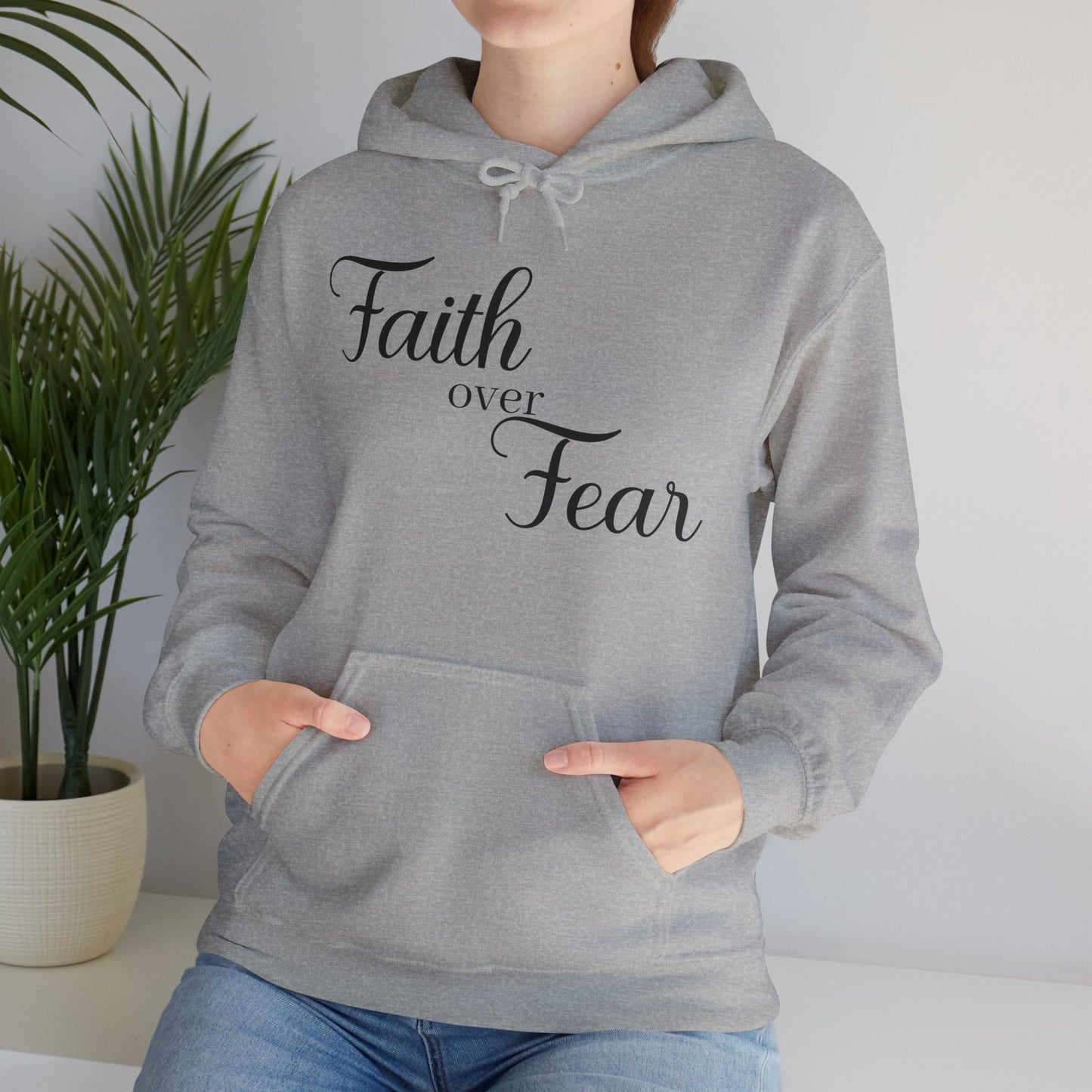 Christian Unisex Hooded Sweatshirt - Simple Faith Over Fear Design