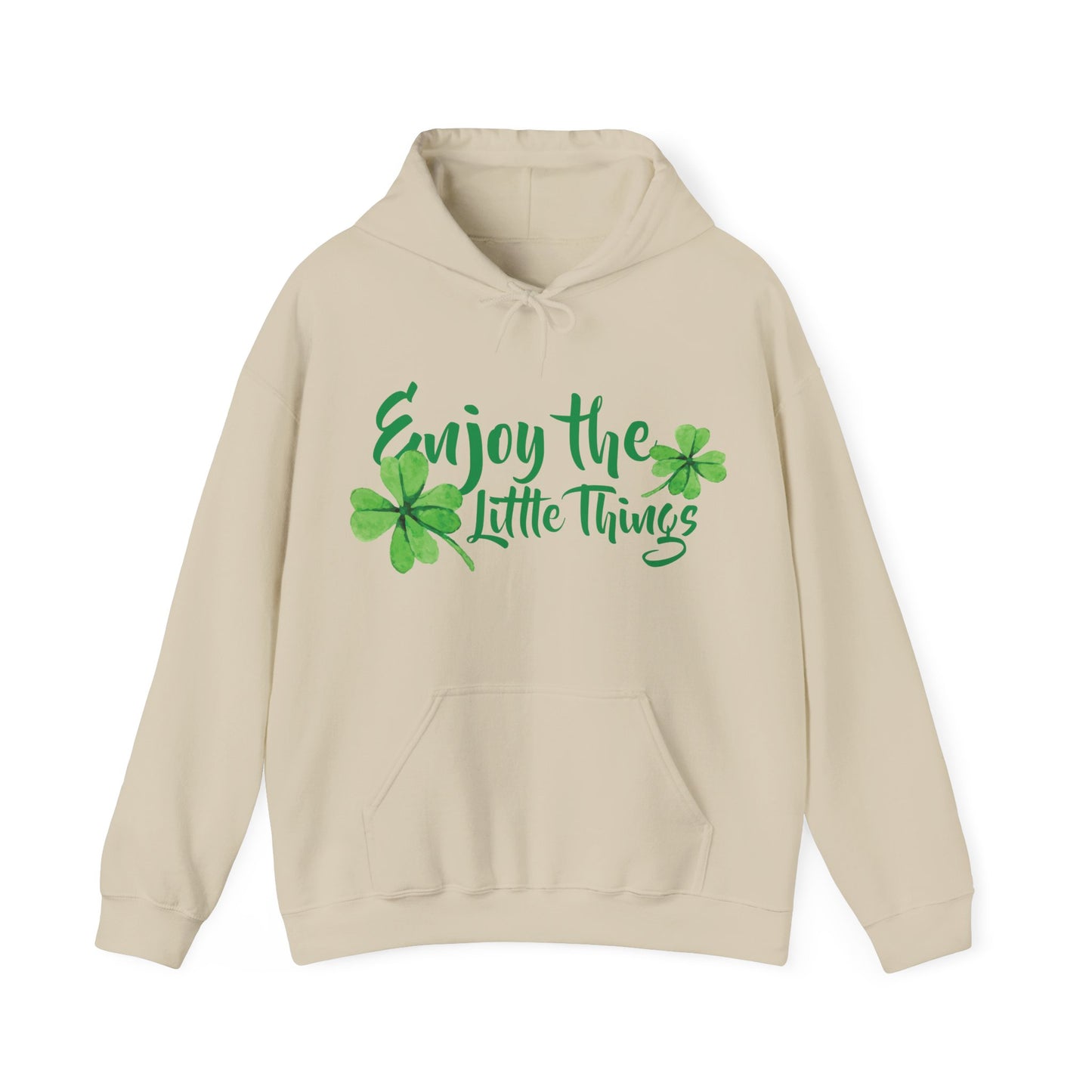 Motivational Unisex Hooded Sweatshirt - Enjoy The Little Things Design