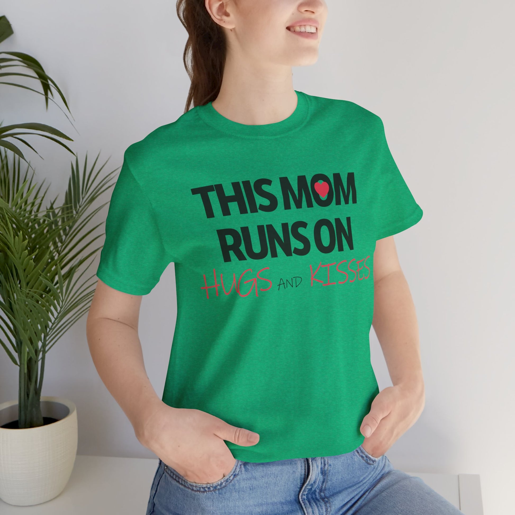 This Mom Runs On Hugs And Kisses Mother's Day Short Sleeve T-Shirt - Unisex - Motivational Treats