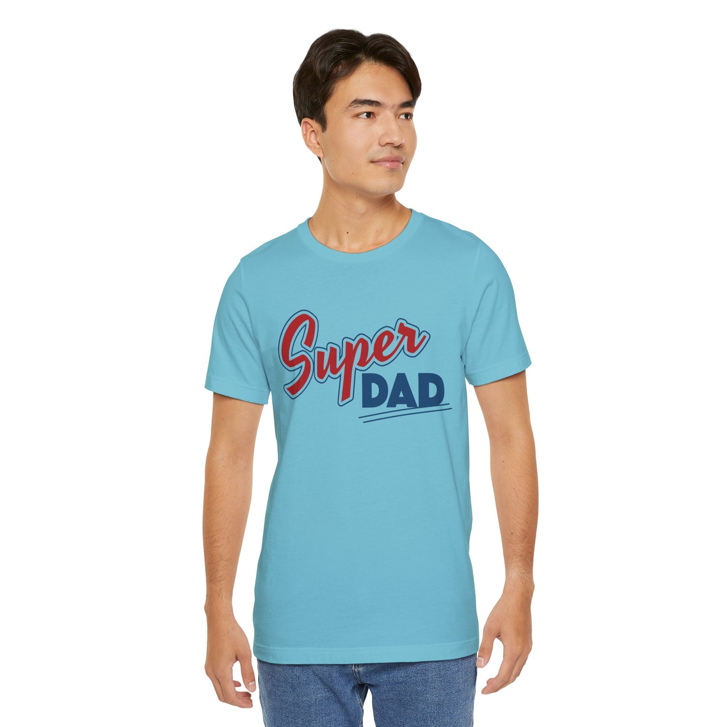 Super Dad Father's Day Short Sleeve T-Shirt - Unisex - Motivational Treats