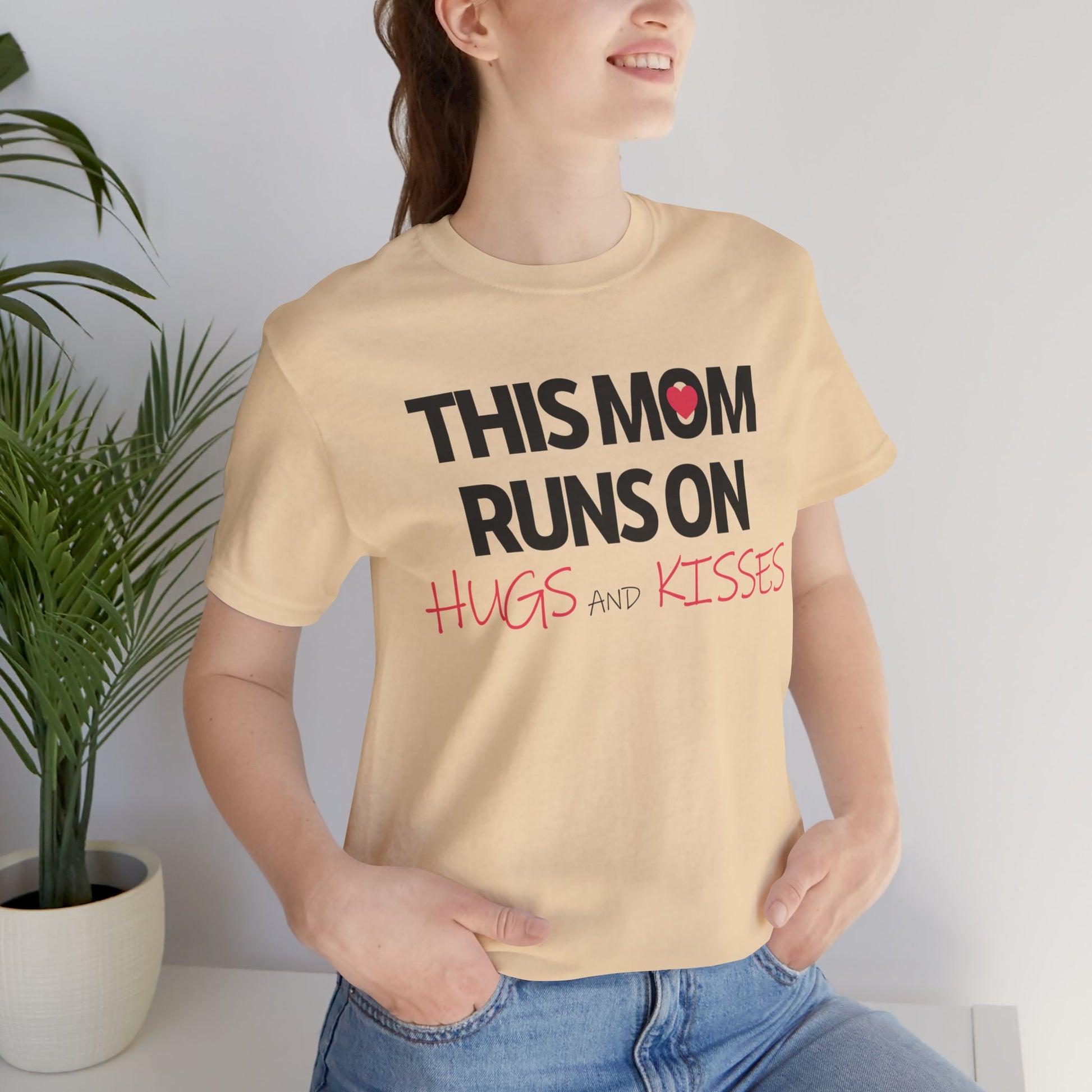 This Mom Runs On Hugs And Kisses Mother's Day Short Sleeve T-Shirt - Unisex - Motivational Treats