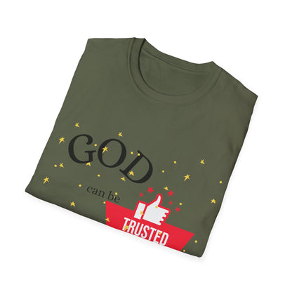 Christian Unisex T-Shirt - God Can Be Trusted Design