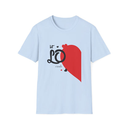 Valentine's Day Unisex T-Shirt - Let Love Create Miracle Left Design