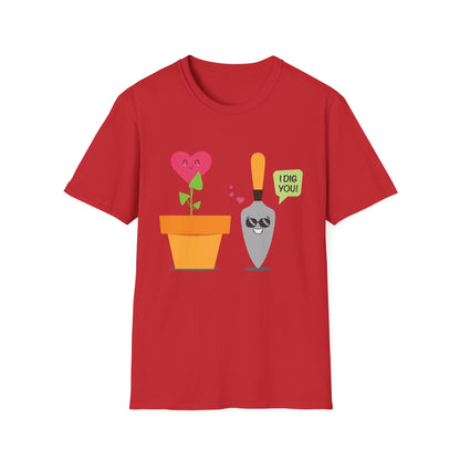 Valentine's Day Unisex T-Shirt - I Dig You! Design