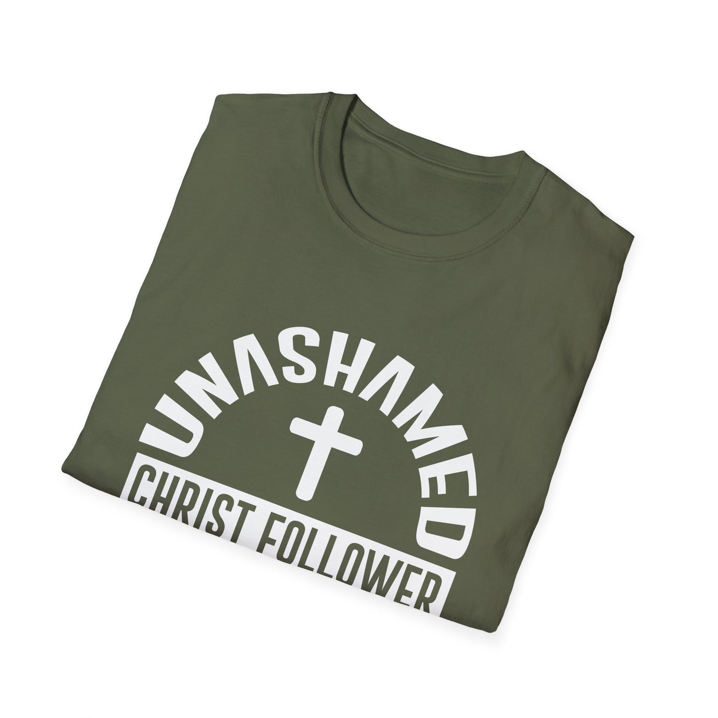 Christian Unisex T-Shirt - Unashamed Christ Follower Design