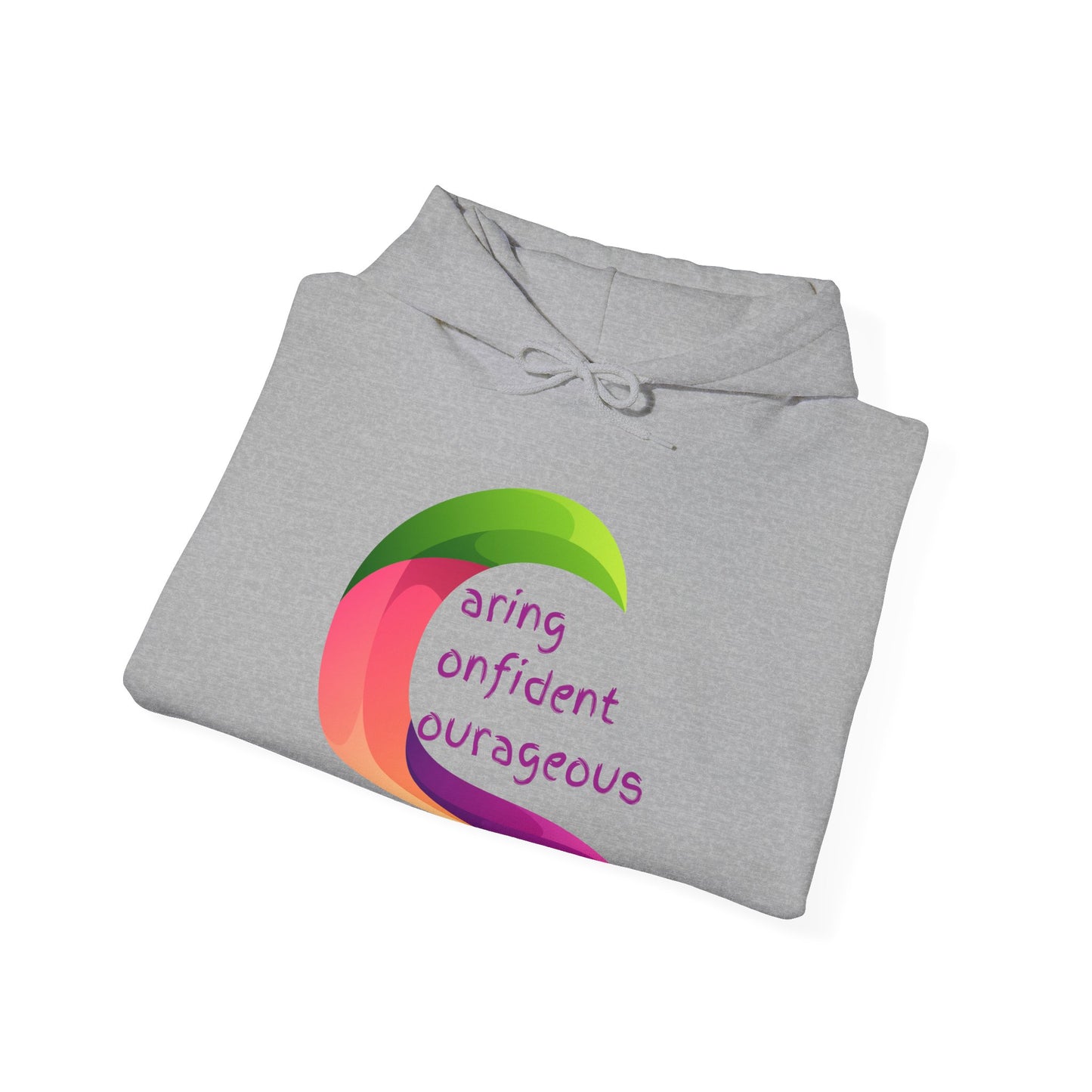 Motivational Unisex Hooded Sweatshirt - Caring Confident Courageous Design