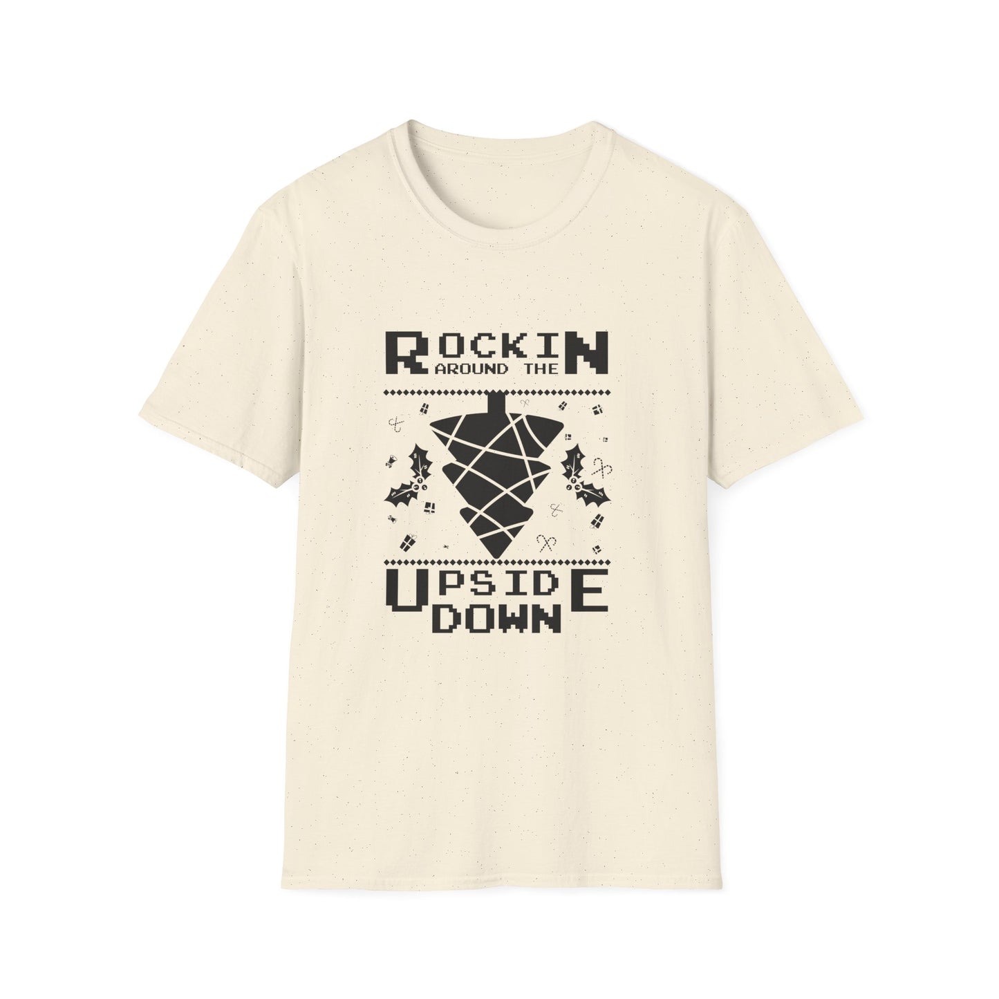 Christmas Unisex T-Shirt - Rockin Around The Upside Down Design