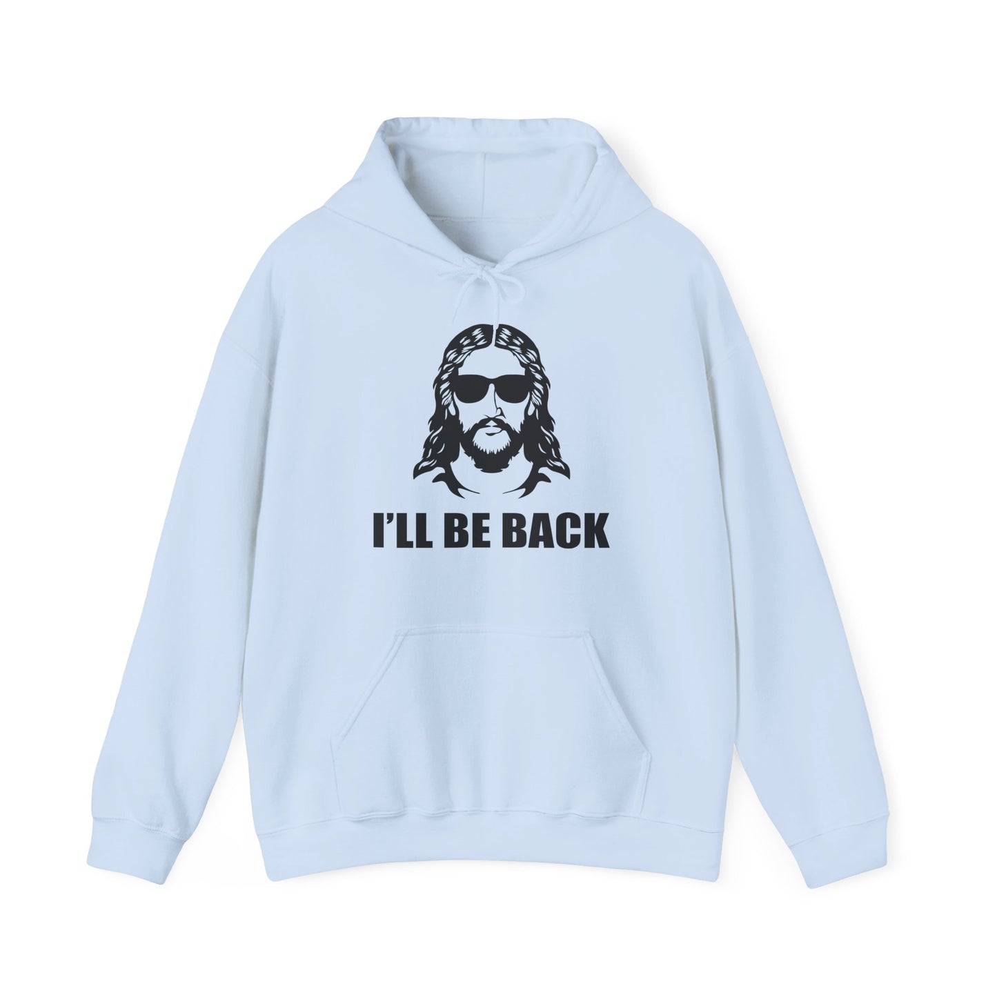 Christian Unisex Hooded Sweatshirt - I'll Be Back Design