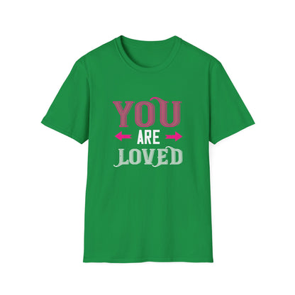 Valentine's Day Unisex T-Shirt - You Are Loved Design