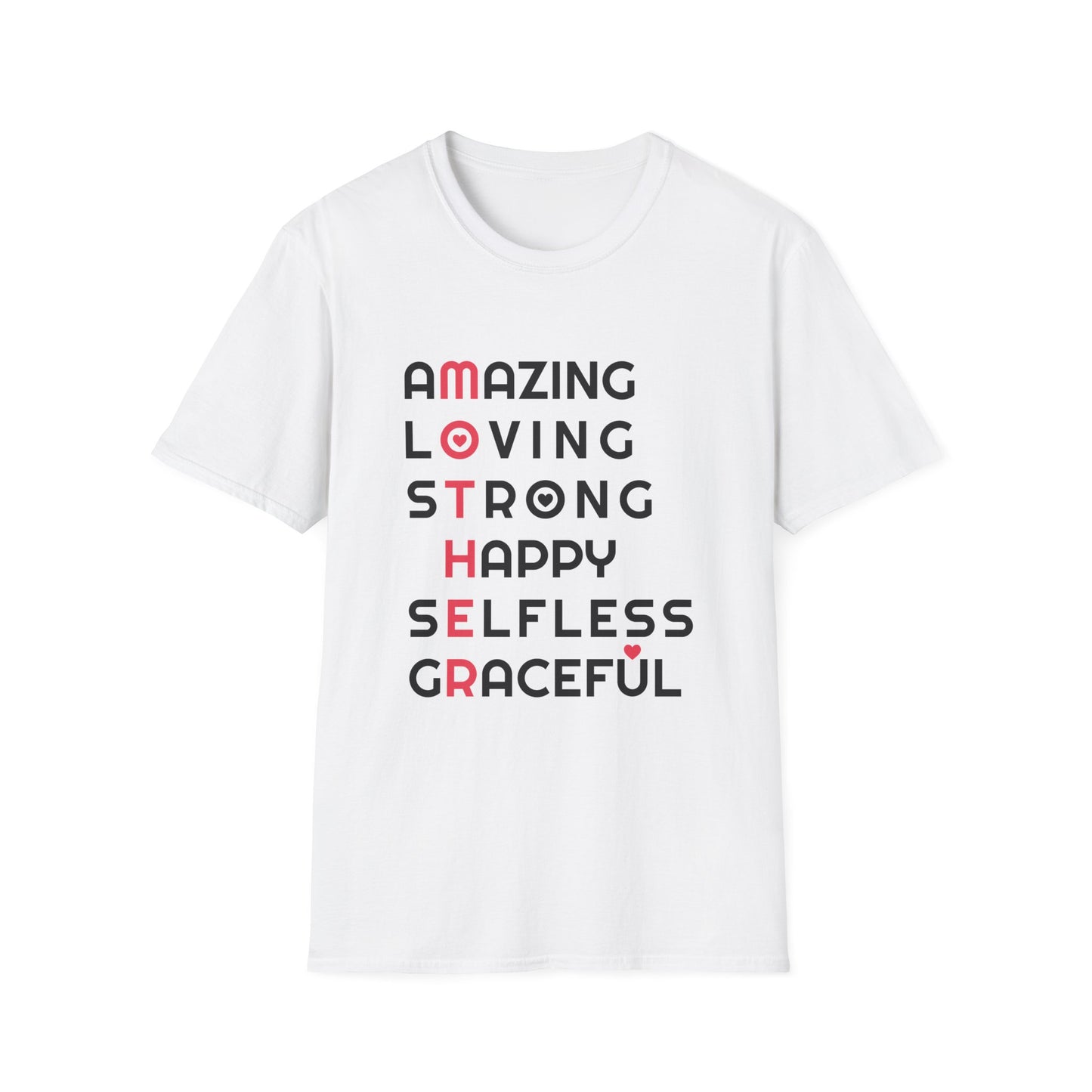 Mother's Day Unisex T-Shirt - MOTHER Amazing Loving Strong Happy Selfless Graceful Heart Design