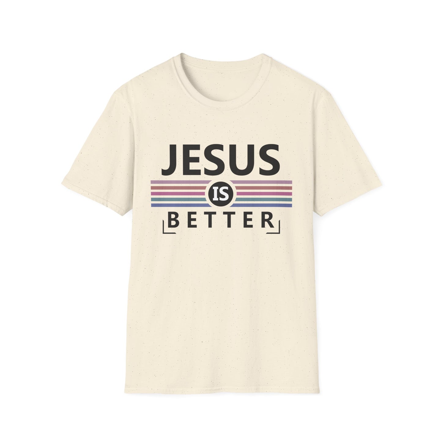 Christian Unisex T-Shirt - Jesus Is Better Design