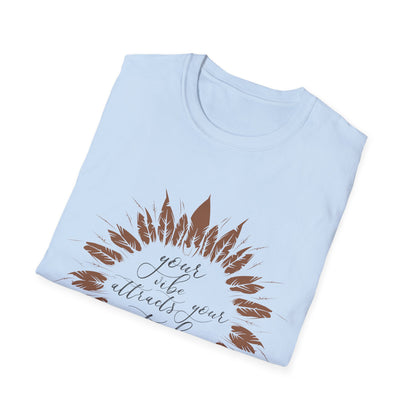 Motivational Unisex T-Shirt - Your Vibe Attracts Your Tribe Design