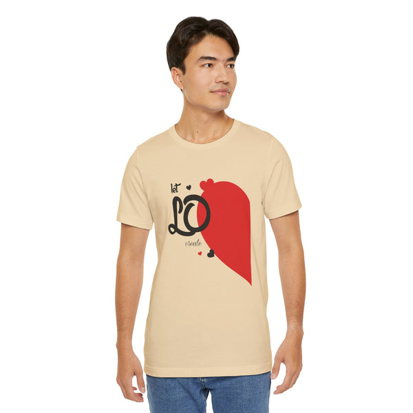 Let Love Create Miracle Design Left Valentine's Day Short Sleeve T-Shirt - Unisex