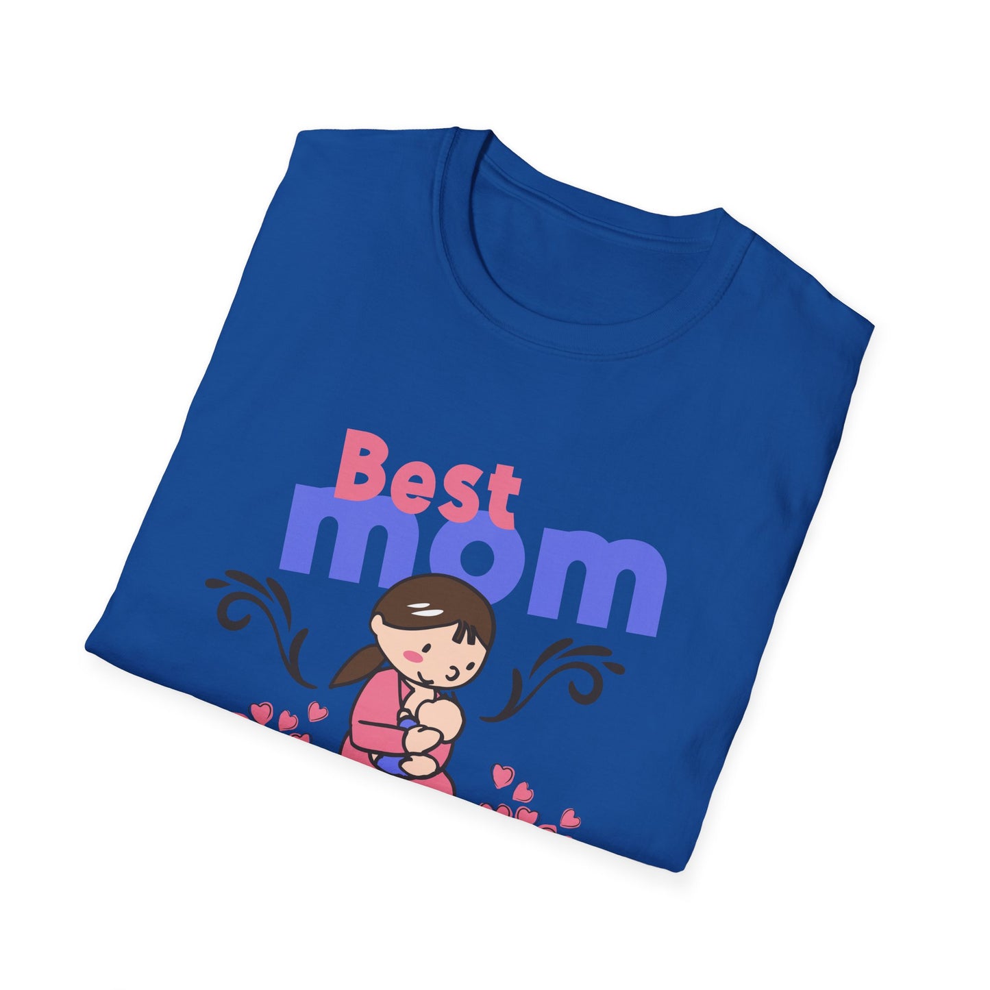 Mother's Day Unisex T-Shirt - Best Mom Ever Design