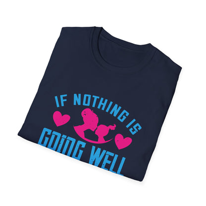 Mother's Day Unisex T-Shirt - If Nothing Is Going Well Call Your Grandmother Design