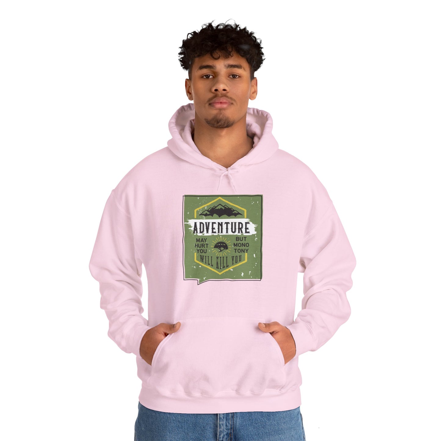 Motivational Unisex Hooded Sweatshirt - Adventure May Hurt You Design