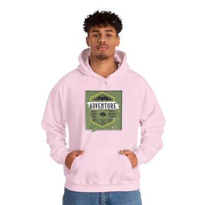 Motivational Unisex Hooded Sweatshirt - Adventure May Hurt You Design