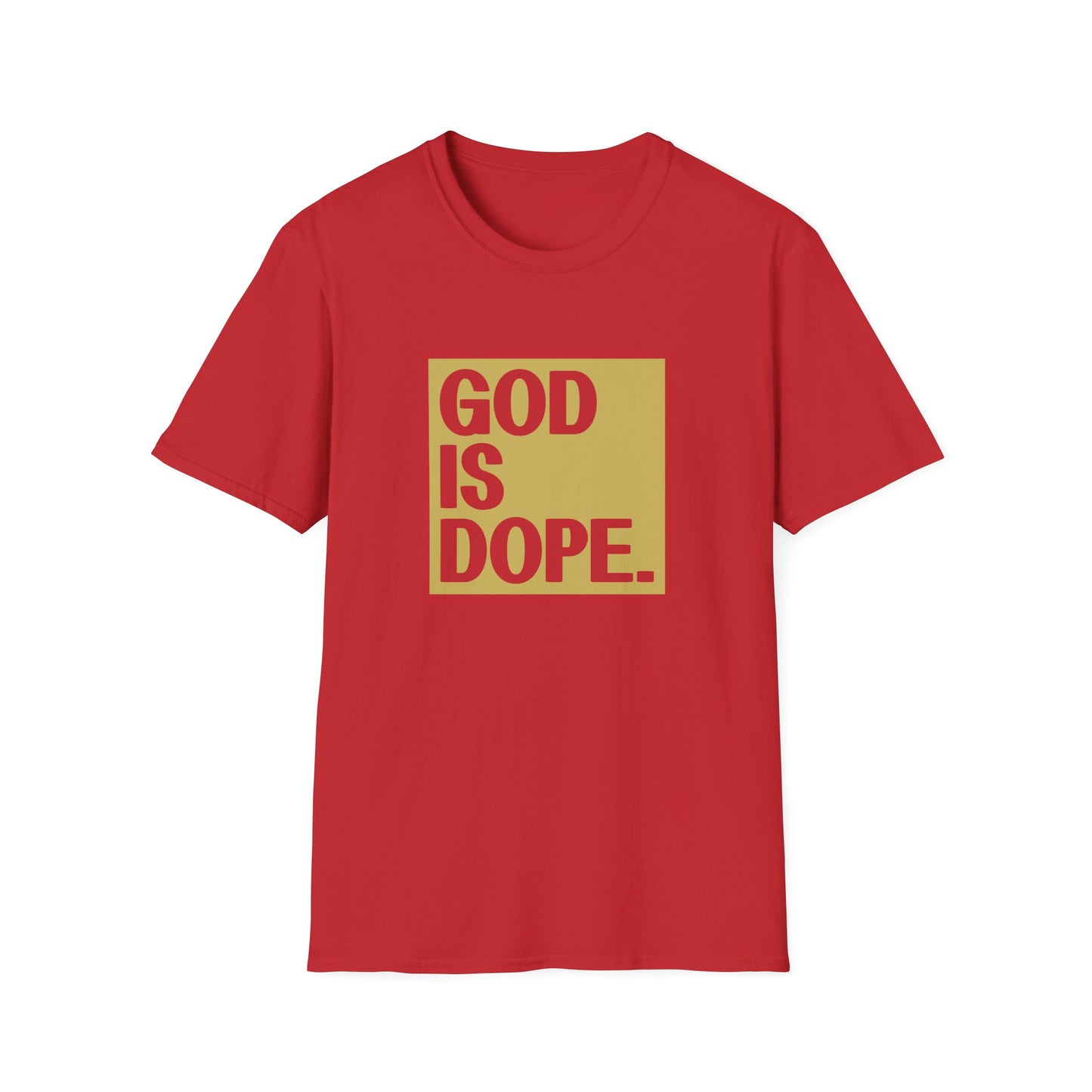 Christian Unisex T-Shirt - God Is Dope Design